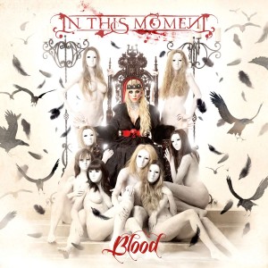 in-this-moment--blood-hardcore-screamo-metalcore