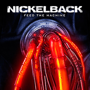 nickelback-feed-the-machine-lanzamientos-rock-lanzamientos-sin-categoria