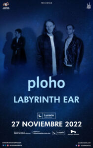 Ploho + Labyrith Ear @ Lunario