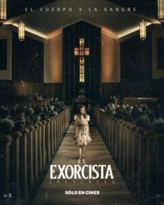 te-decimos-todo-lo-que-debes-saber-de-el-exorcista-creyentes-cine-cine-tv-noticias-sin-categoria