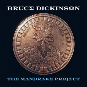 bruce-dickinson-the-mandrake-project-lanzamientos-metal-noticias-sin-categoria