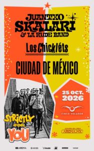 Juantxo Skalari & La Rude Band / Los Chickléts @ Circo Volador